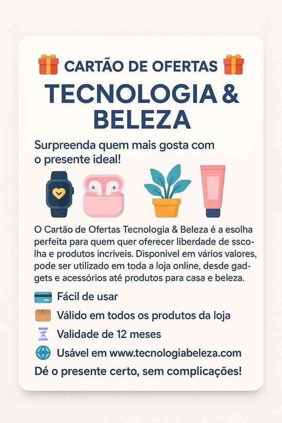 Cartão Oferta Tecnologia Beleza - Vale Oferta Digital Portugal